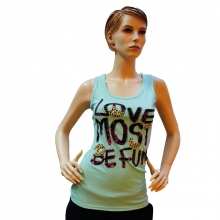 Débardeur Love most be fun